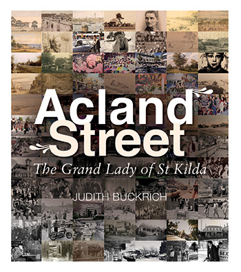 Book Cover: Acland Street: the Grand Lady of St Kilda